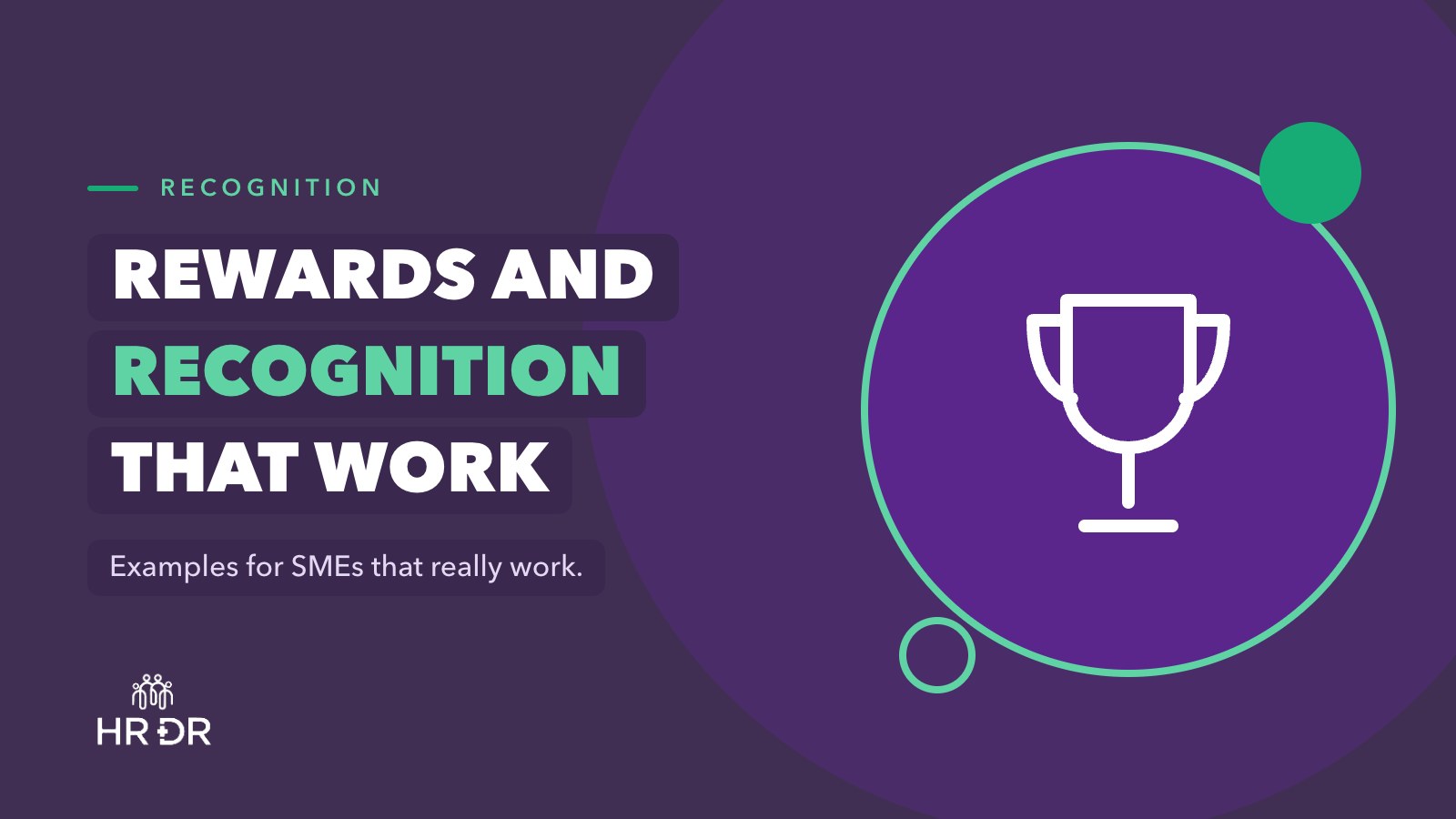 Employee Rewards and Recognition Programs: Examples That Really Work