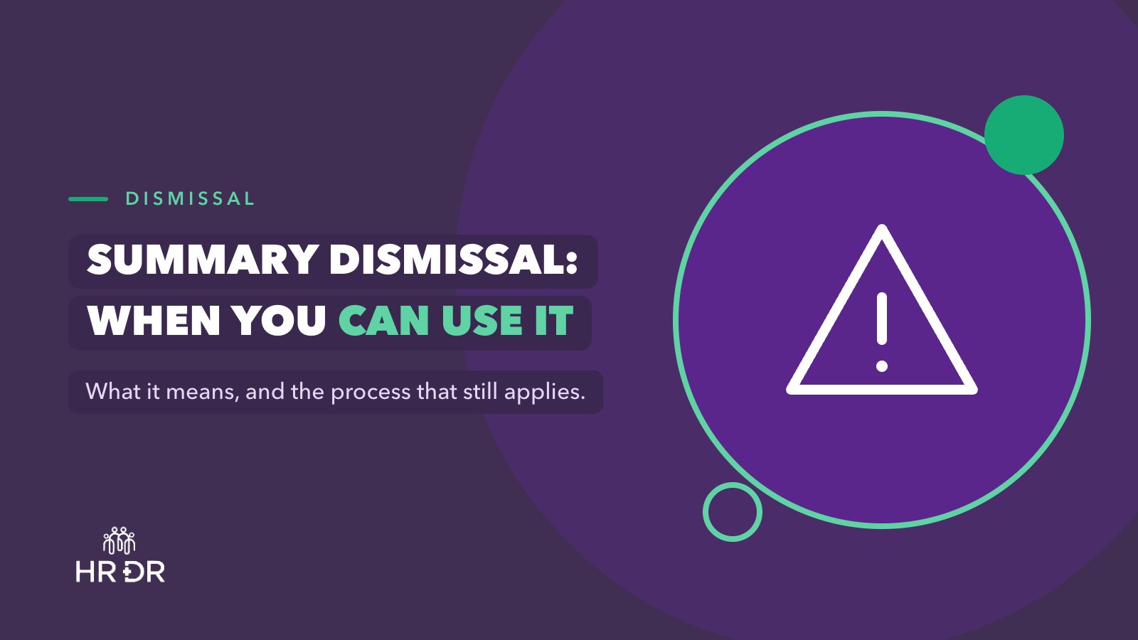 Summarily Dismissed: What It Means and When UK Employers Can Use It
