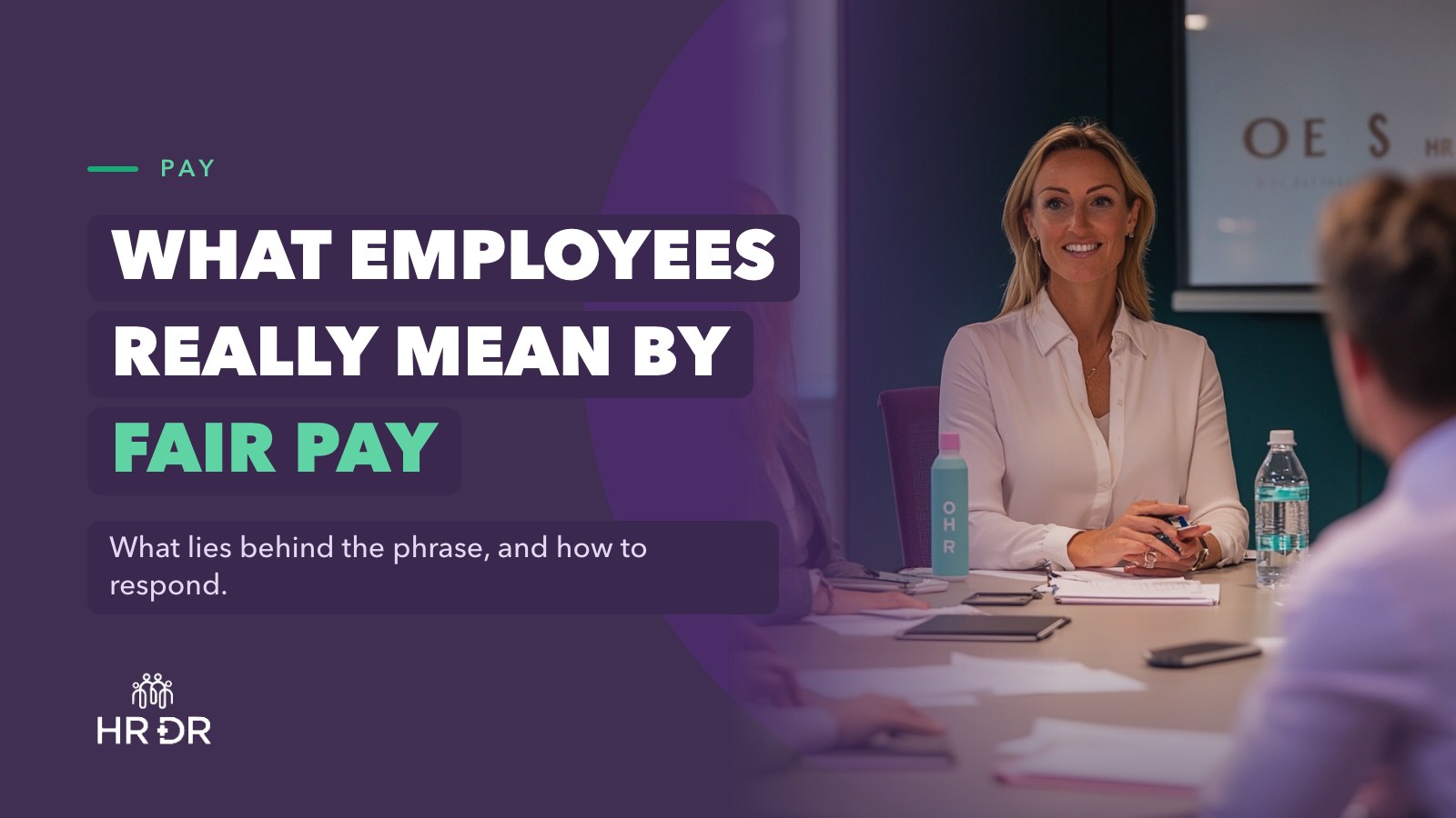 What Employees Really Mean by "Fair Pay"